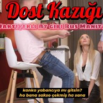 Dost kazigi - turkce altyazili porno altyaziliorg